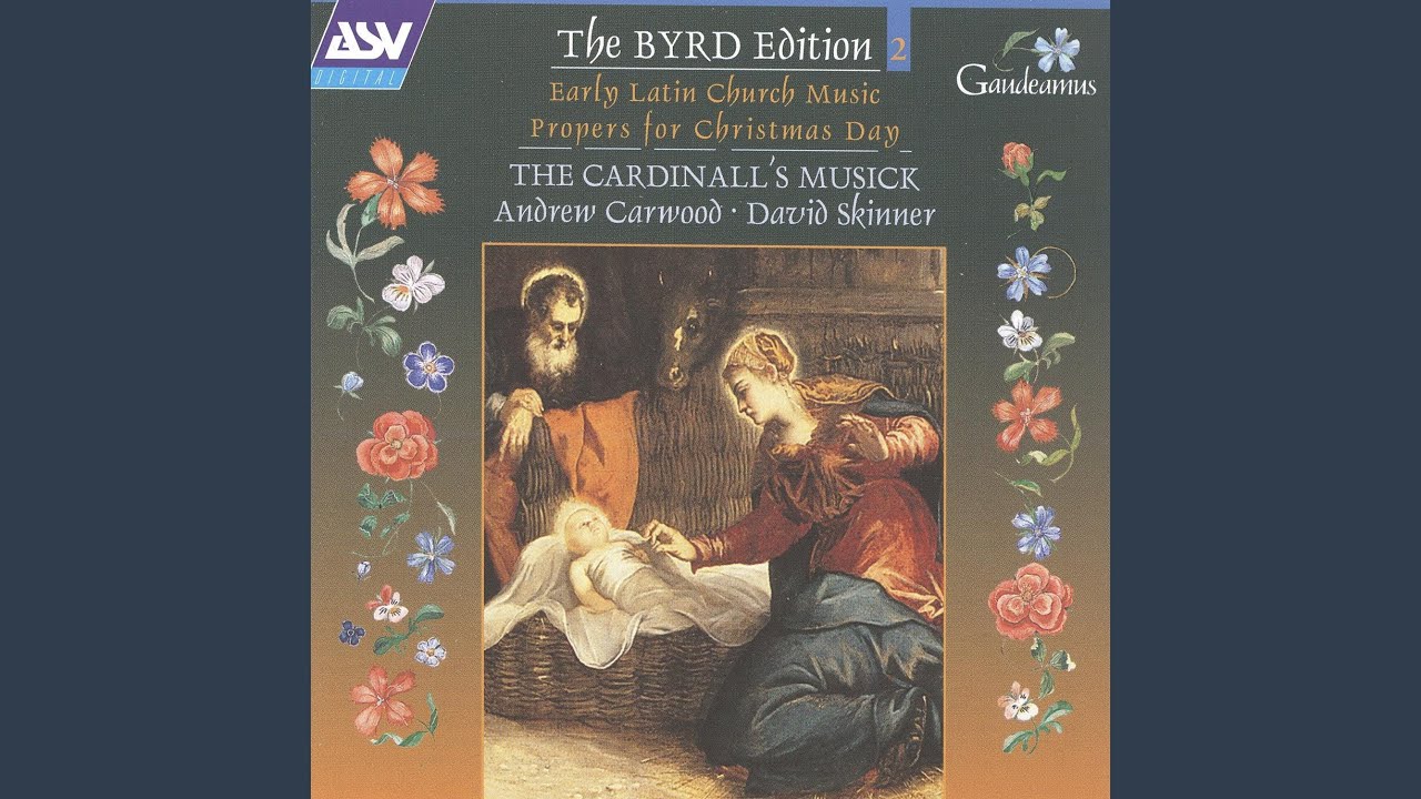 Byrd: Gradualia Book 2 (1607) : Introit. Puer natus est nobis (a4)