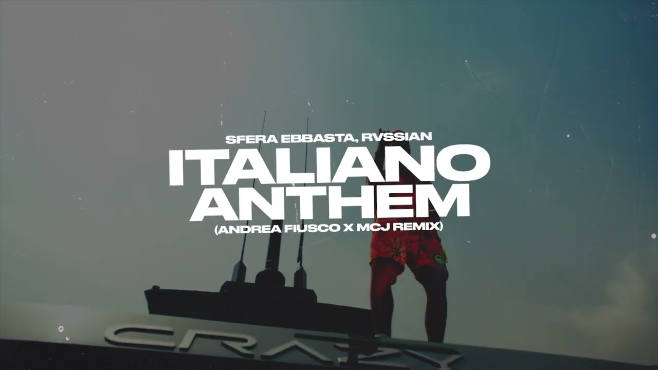 Sfera Ebbasta, Rvssian - Italiano Anthem (Andrea Fiusco x Mattia Cipriani Remix) Tech House
