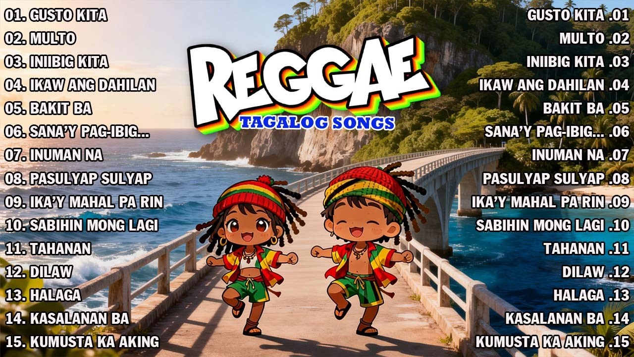 BEST RELAXING TAGALOG REGGAE LOVE MUSIC | TAGALOG OPM REGGAE SONGS 2026
