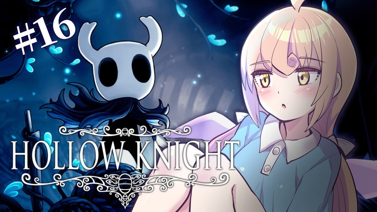 【 Hollow Knight 】真エンディングどこ～～！！？迷子なうʚ🍊ɞ【 Vtuber 】
