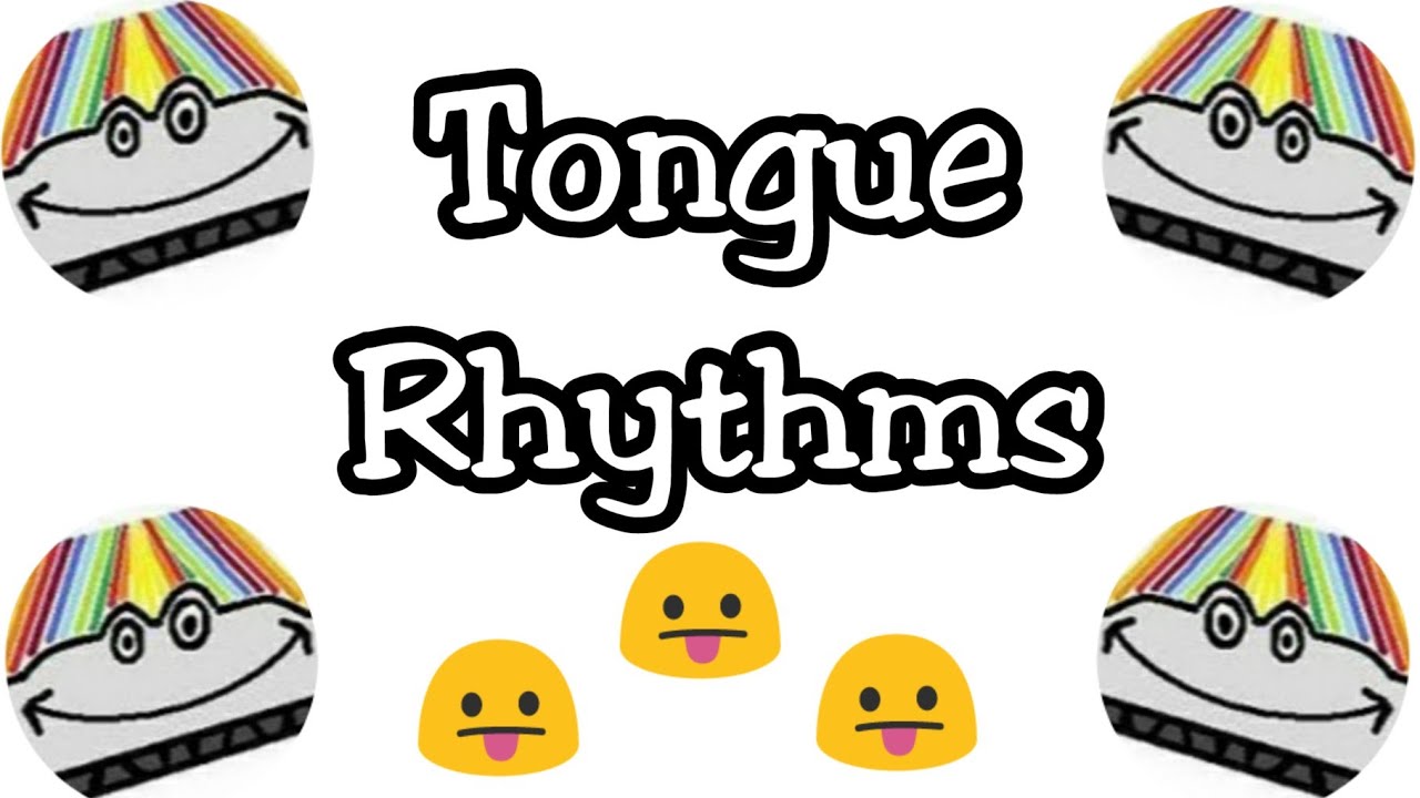 Tongue Rhythms For The Harmonica