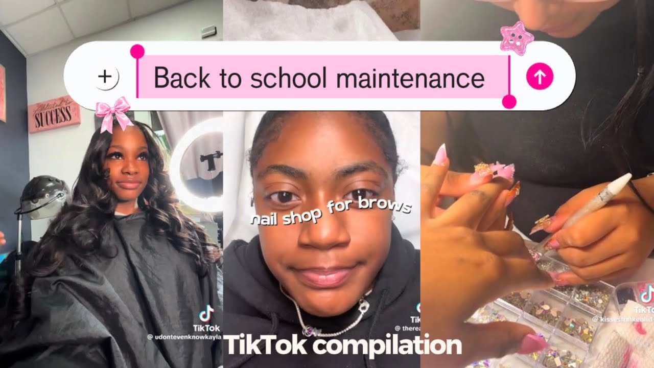 BACK TO SCHOOL MAINTENANCE TIKTOK COMPILATION!! ୨୧ ⋆｡‧˚ʚ simply tiktok ɞ˚‧｡⋆ ୨୧