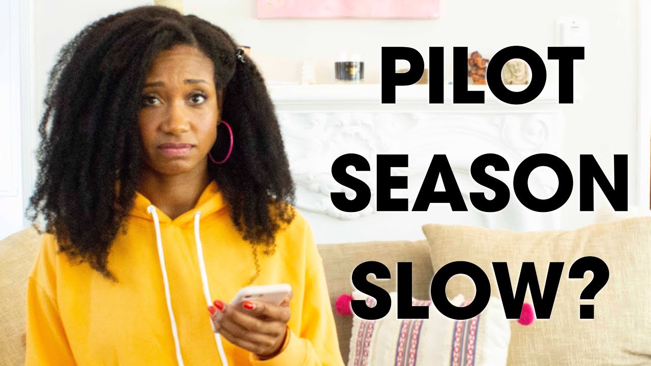 Pilot Season Slow? Keep Your Head Up! | Acting Resource Guru