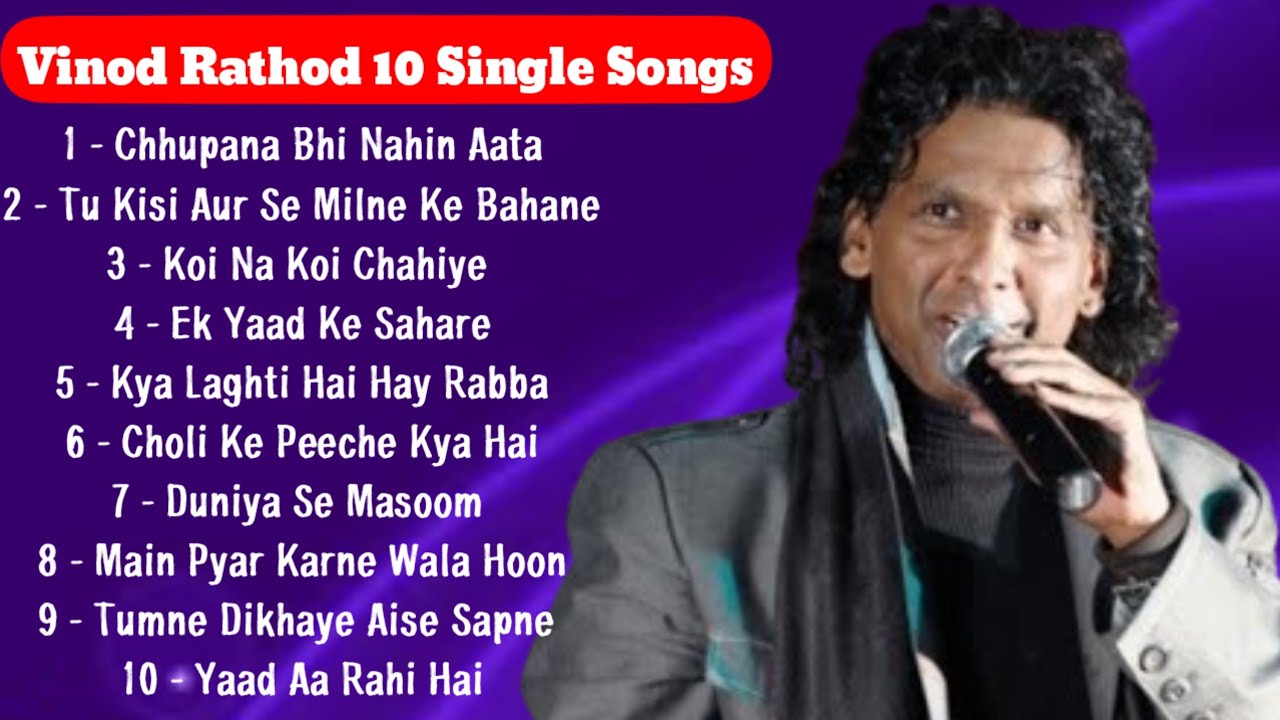 Vinod Rathod 10 Single Songs || Vinod Rathod Hindi Song || Vinod Rathod Songs || Vinod Rathod 