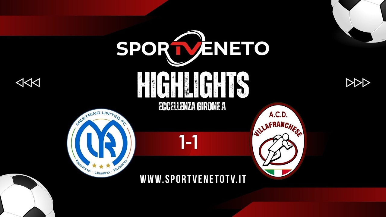HIGHLIGHTS MESTRINO UNITED VS VILLAFRANCHESE 1-1