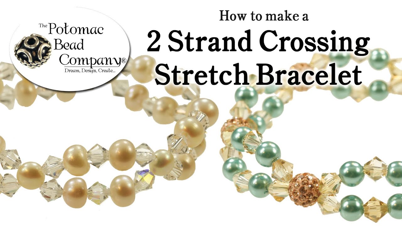 How to Make a 2 Strand Crossing Stretch Bracelet