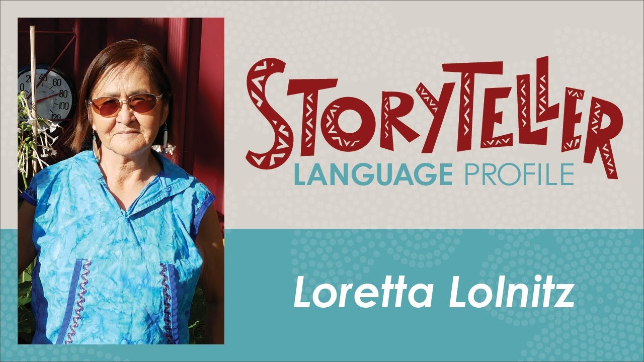 Storyteller Language Profile: Loretta Lolnitz