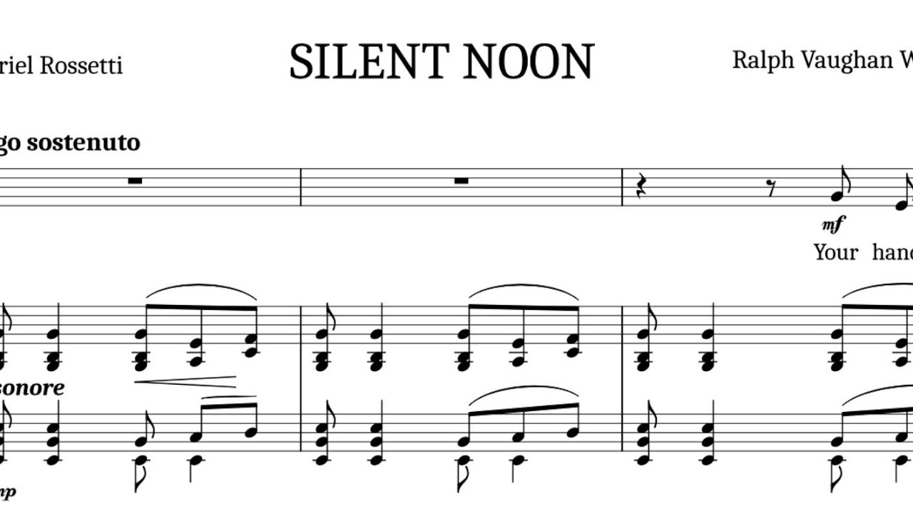 Silent Noon (E-flat Major), Ralph Vaughan Williams, Piano Accompaniment.