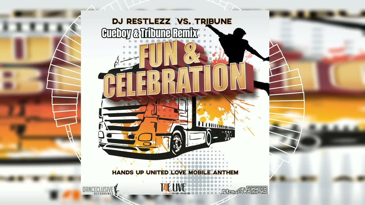 DJ Restlezz Vs. Tribune - Fun & Celebration (Cueboy & Tribune Remix) // HANDS UP // DANCECLUSIVE //