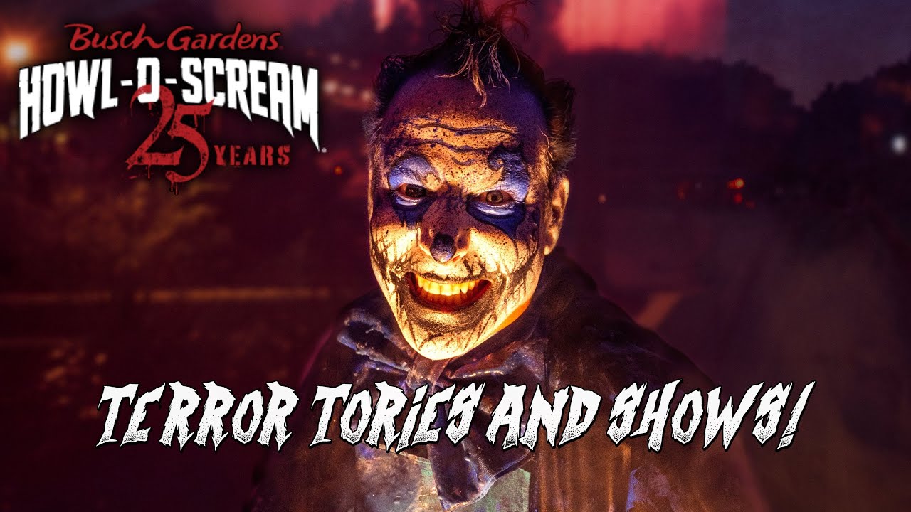 Howl-O-Scream 2024 Terror Tories and Shows | Busch Gardens Williamsburg
