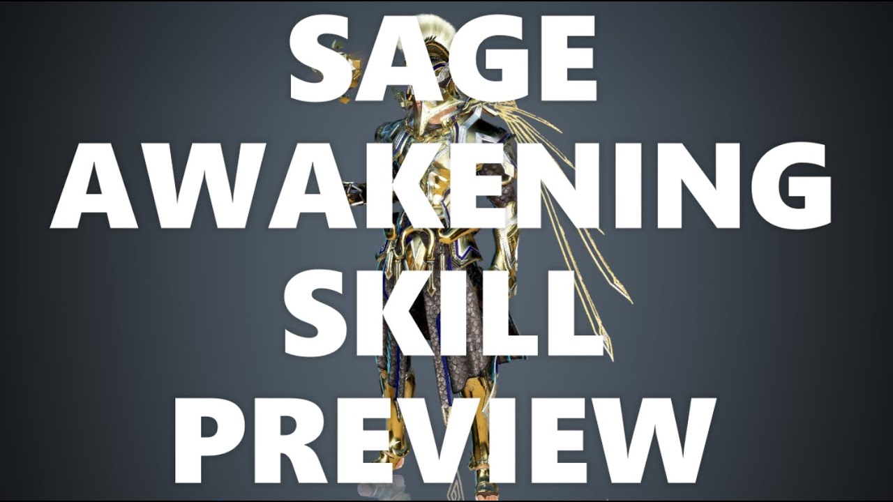 BDO Sage Awakening Skills (Skill Preview)