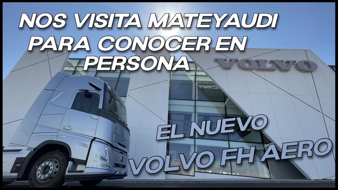 Probamos el Nuevo Volvo FH AERO con @MateyAUDI