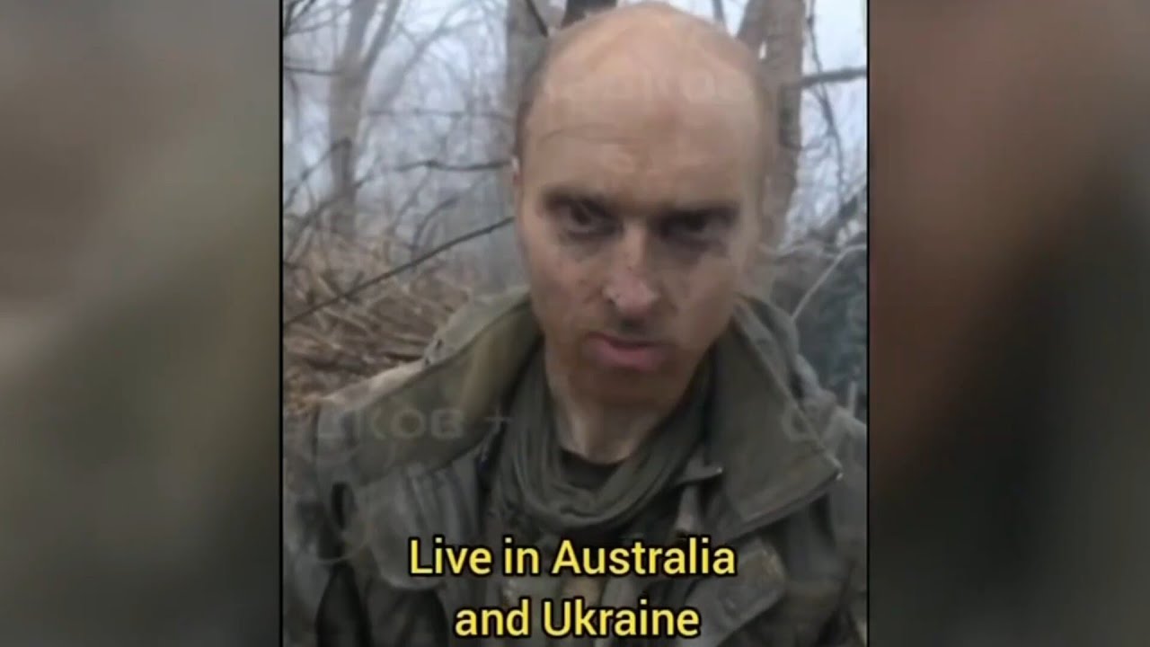 Australian captured by Russian forces in Ukraine