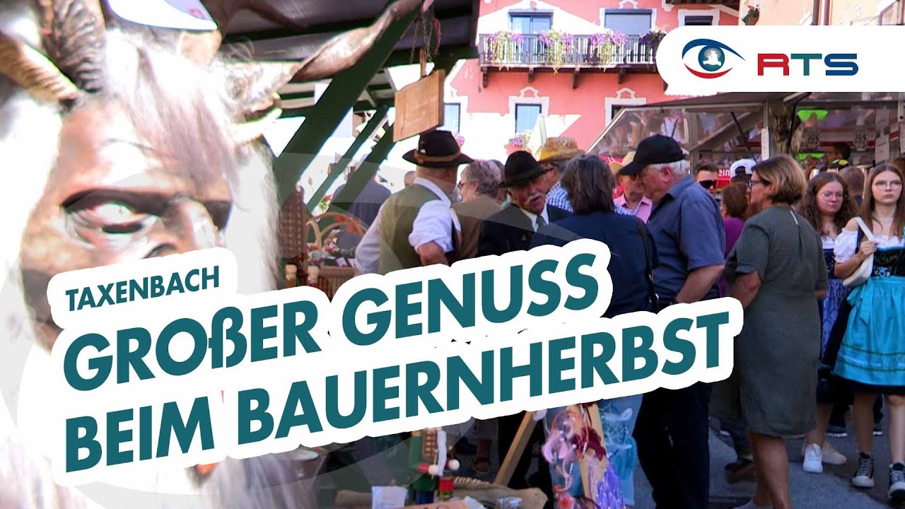 Ein traditioneller Bauernherbst und ein modernisiertes Seniorenwohnheim in Taxenbach