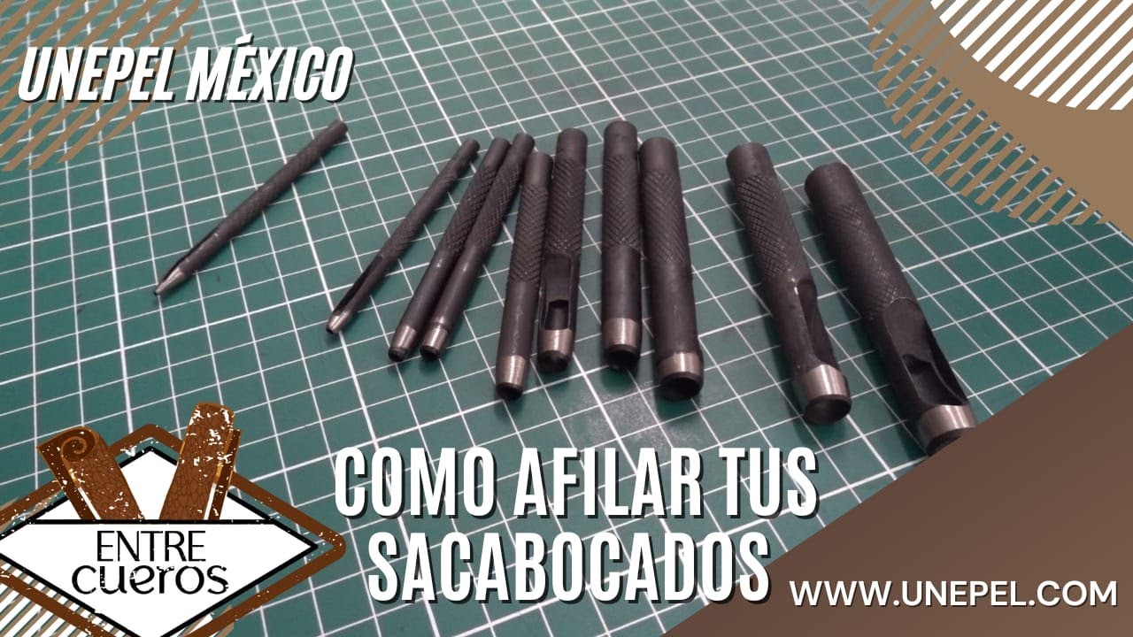 Como afilar nuestros sacabocados - Entre Cueros