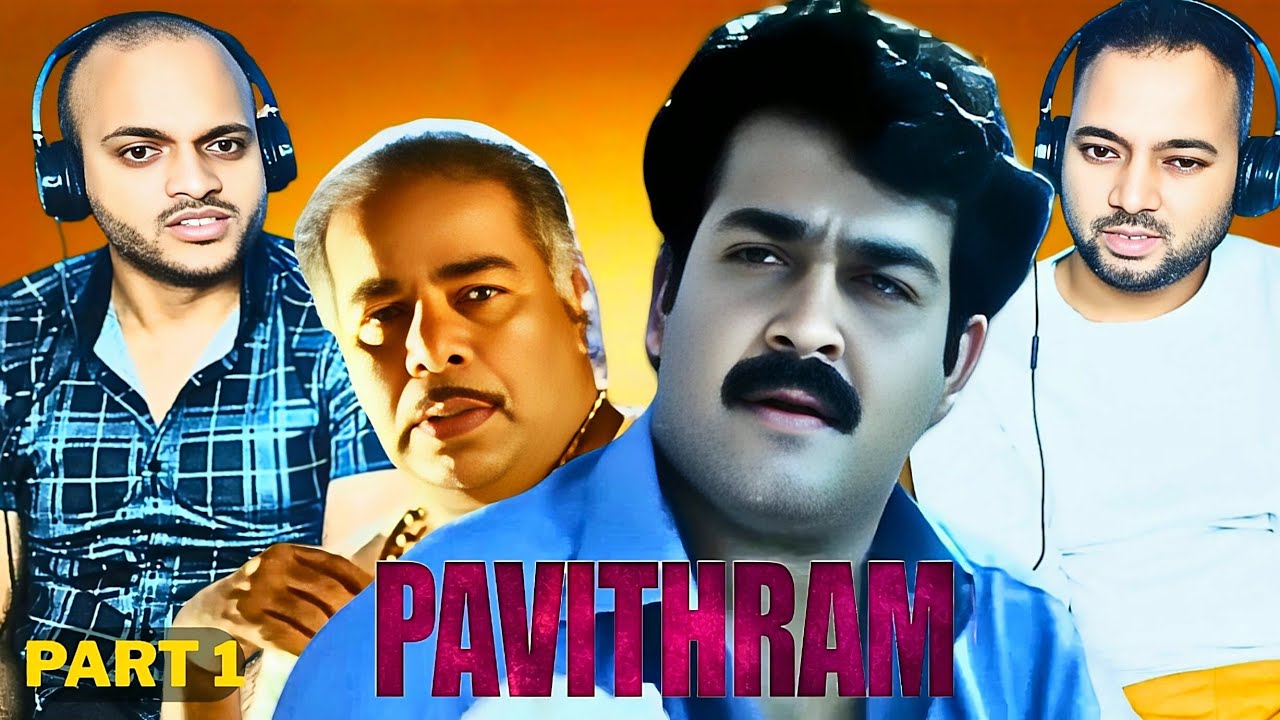 Pavithram - Movie Reaction Part 1 | Mohanlal, Shobana, Thilakan, Srividya, Nedumudi Venu, Innocent
