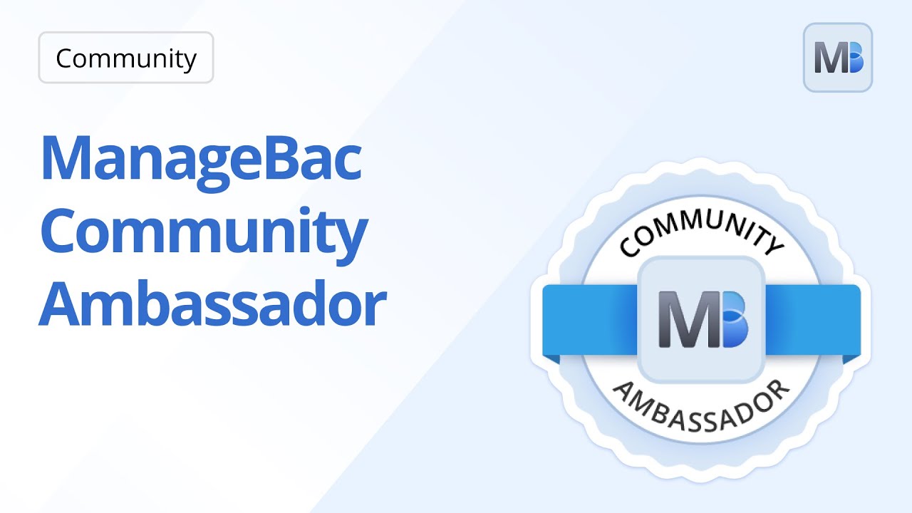 ManageBac | Community Ambassador