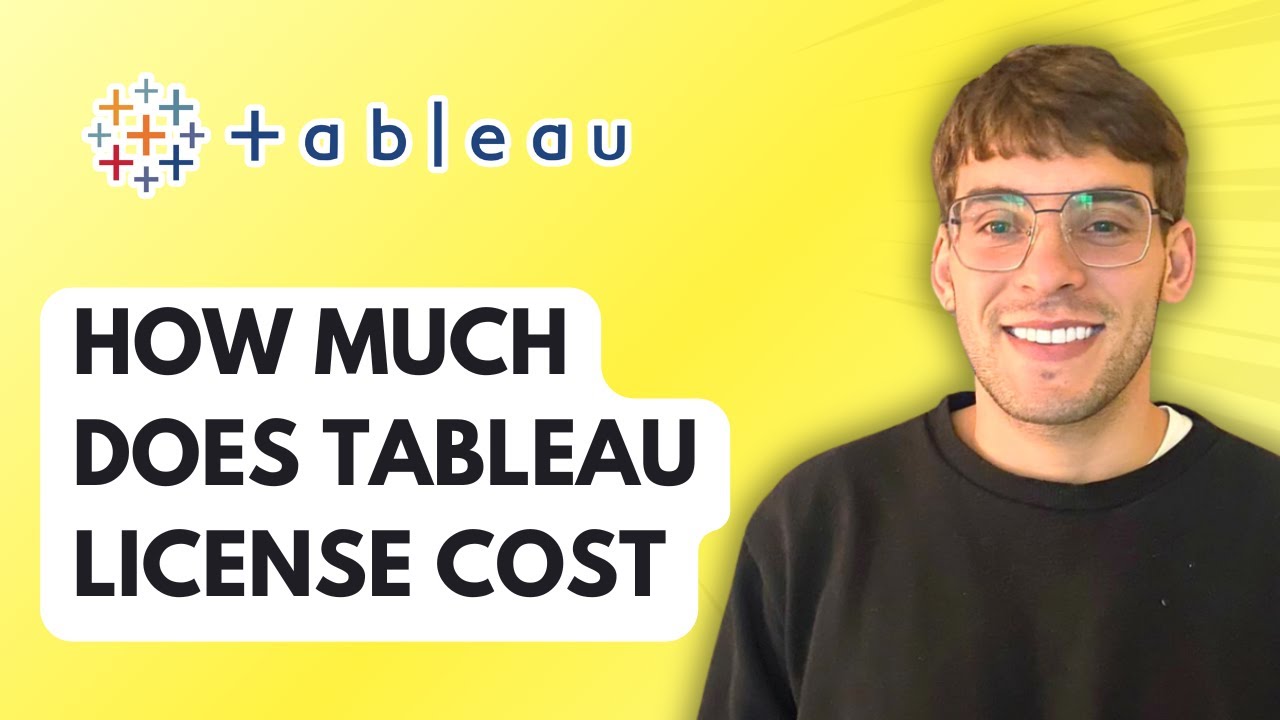 How Much Does Tableau License Cost [2026 Full Guide]