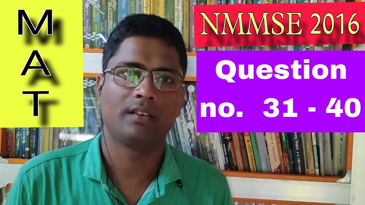 NMMSE 2016 || MAT || MATH SOLUTION ||QUESTION NO. 31 - 40 ||