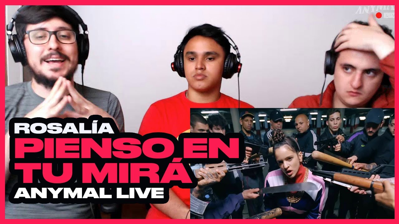 [Reacción] ROSALÍA - PIENSO EN TU MIRÁ (Cap.3: Celos) - ANYMAL LIVE 🔴