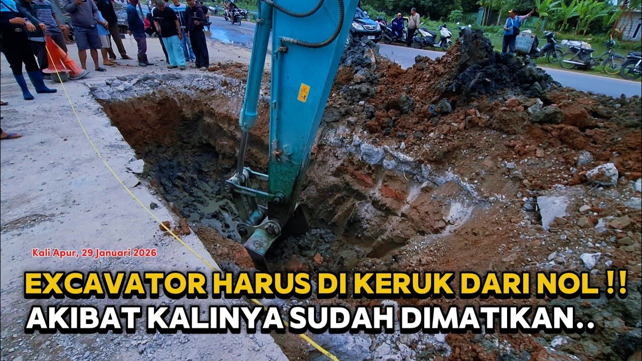AKIBAT KALINYA SUDAH DI MATIKAN ‼️ EXCAVATOR HARUS MEMBUAT KALI APUR YANG BARU ‼️