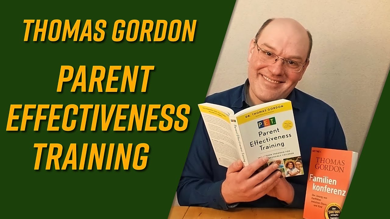 Parent Effectiveness Training by Thomas Gordon [book review]