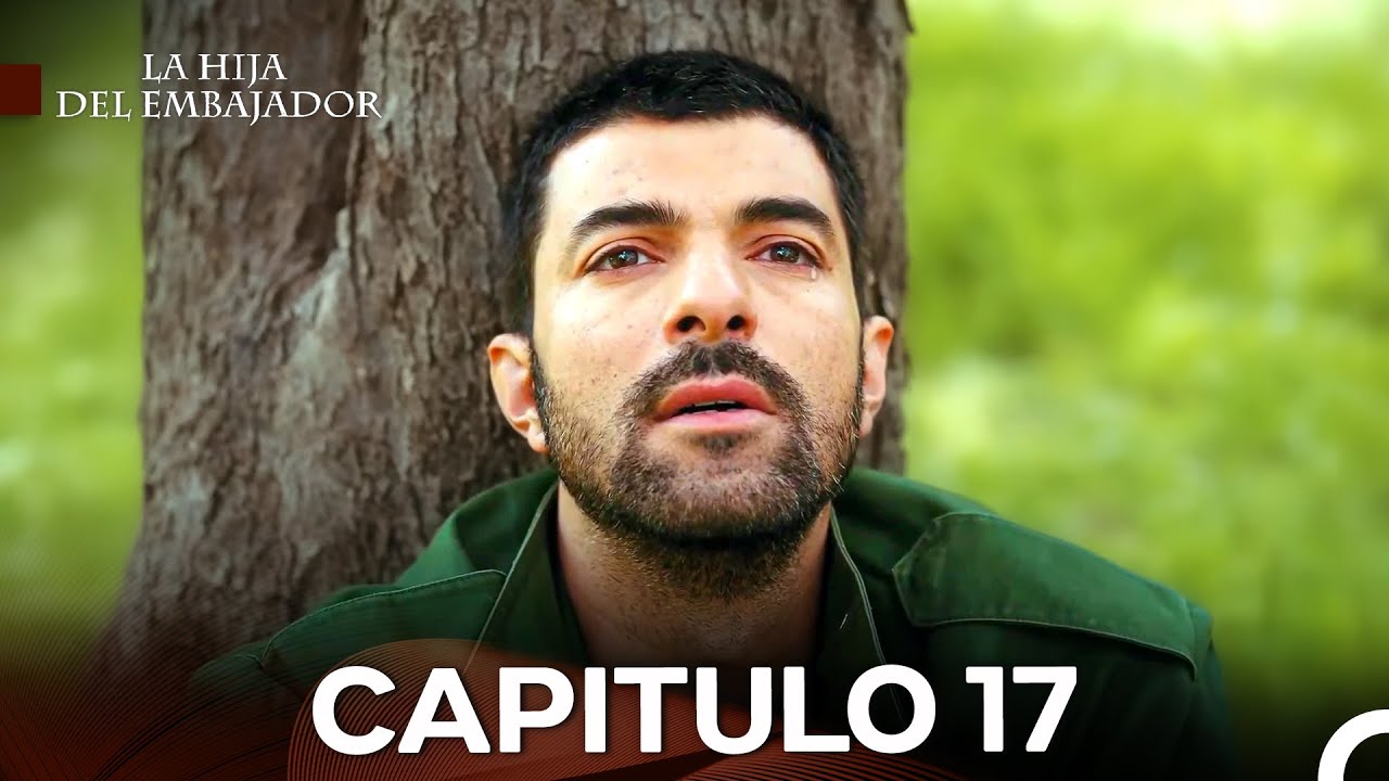 La Hija Del Embajador Capítulo 17 (Doblado En Español)