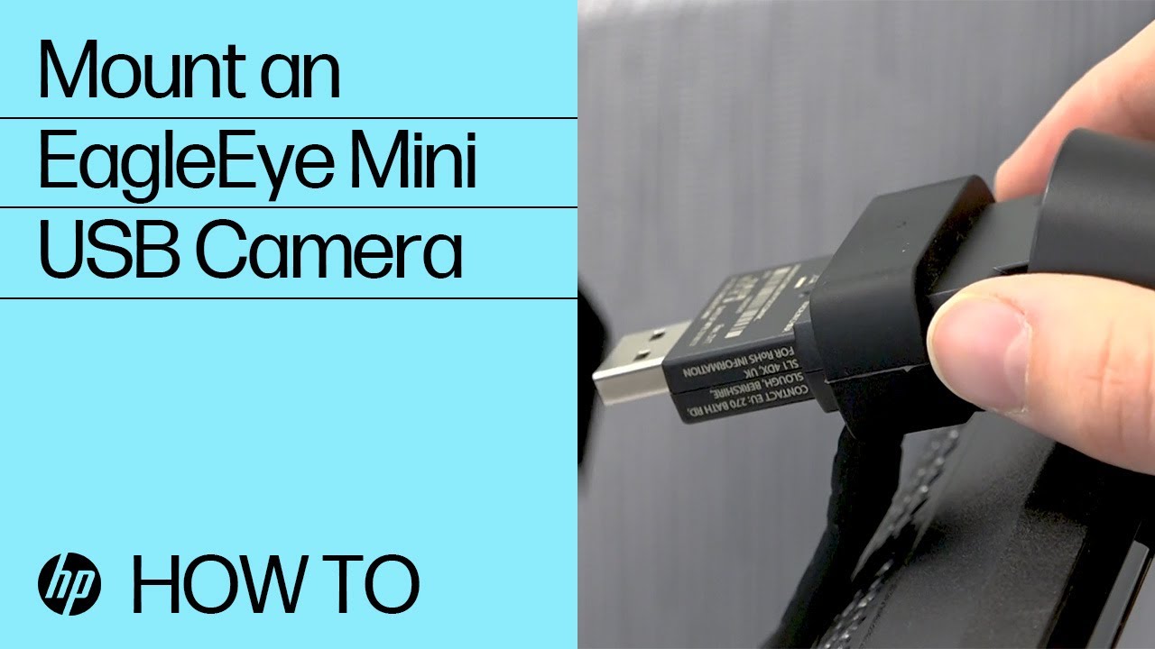 How to Mount an EagleEye Mini USB Camera | HP Support