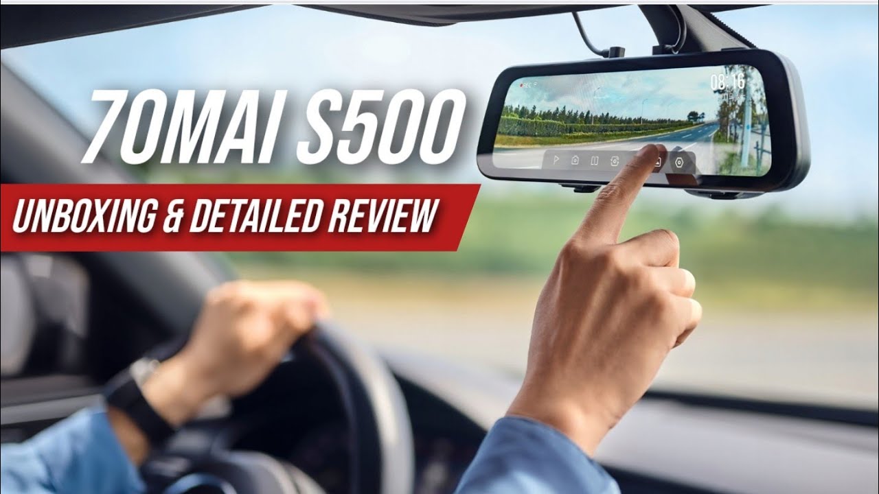 70mai S500 Mirror Dashcam REVIEW | Starvis 2, Dual HDR, Touchscreen, Voice Control | Gizmobeep