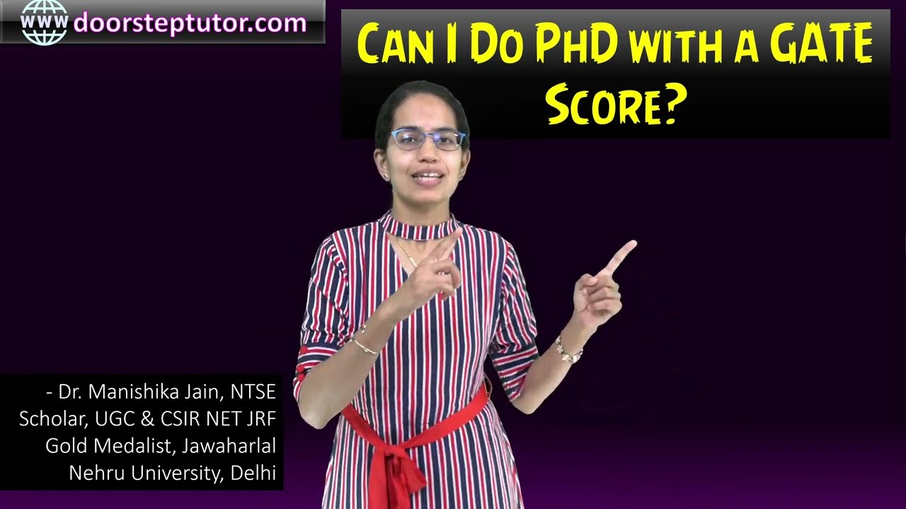 Can I Do PhD with a GATE Score? GATE after Masters - How to Use GATE Score for IIT, NIT, CFTIs