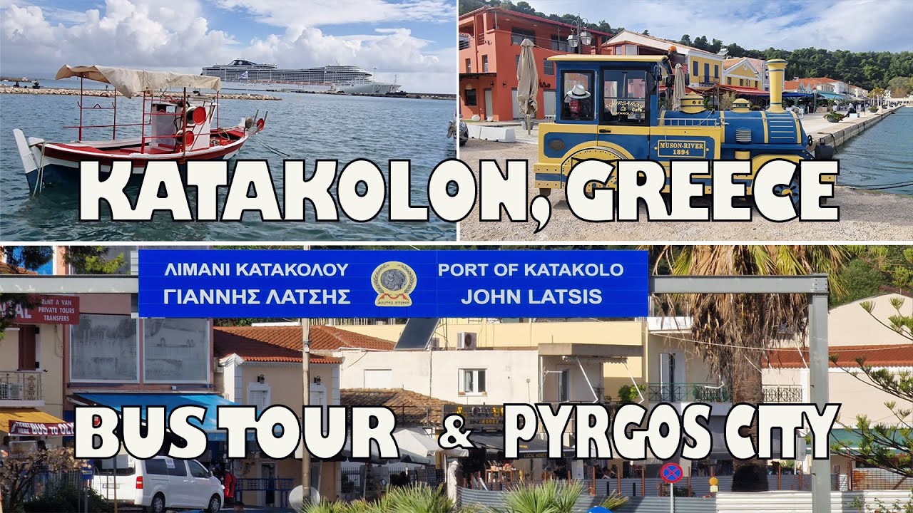 [4K] Katakolon,  Bus Tour and Walking in Pyrgos City - Greece