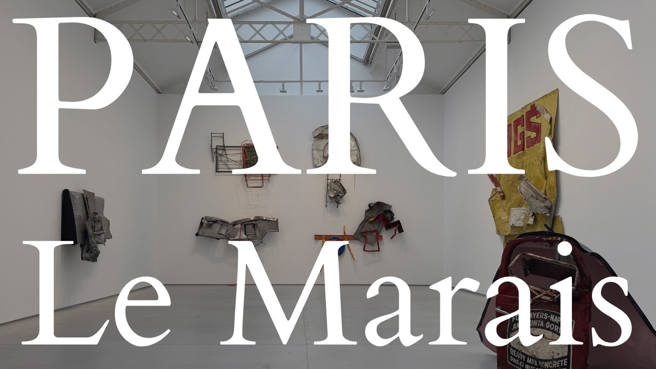 Exploring Paris’s Le Marais Art Scene | Perrotin, David Zwirner, Thaddaeus Ropac & More