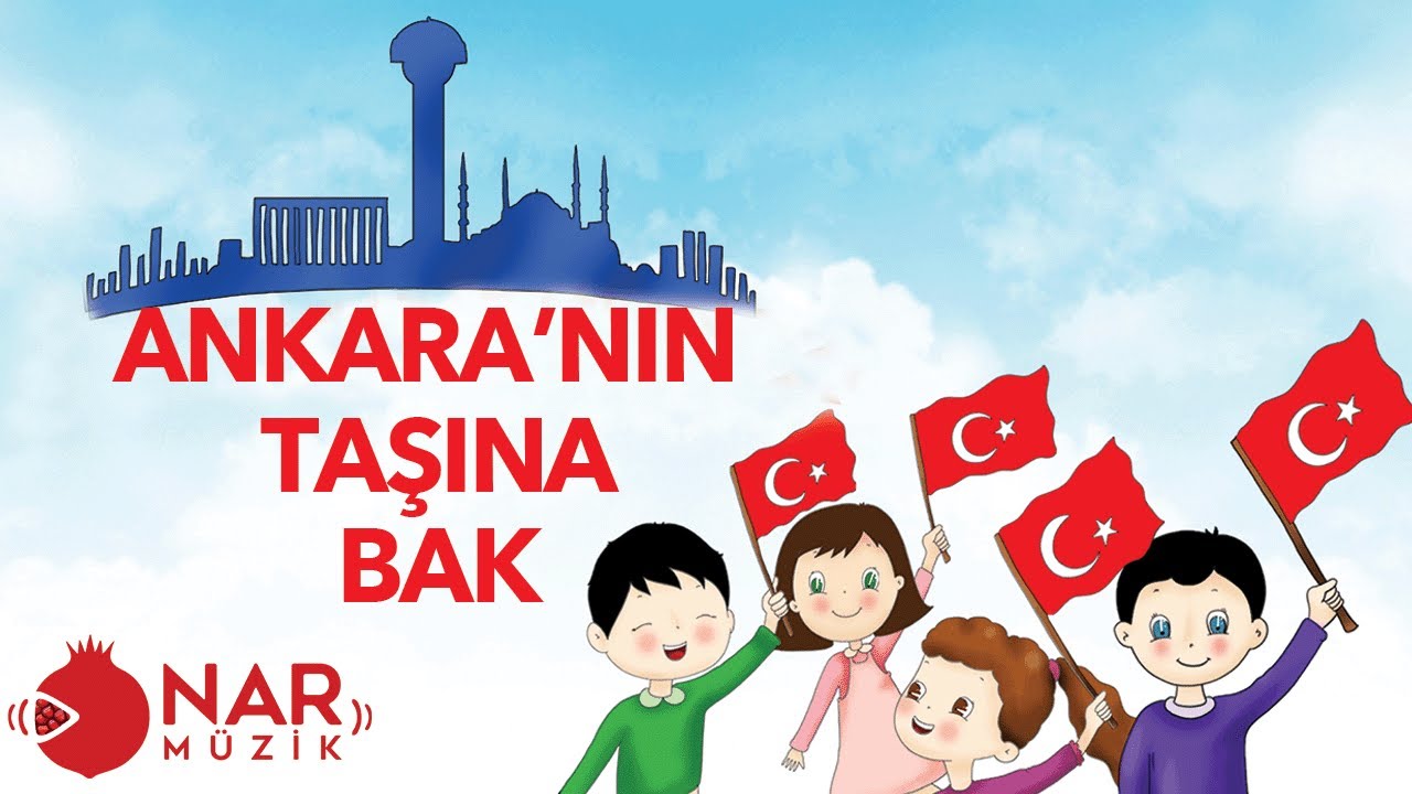 ANKARA'NIN TAŞINA BAK - ÇOCUK ŞARKILARI | BEBEK ŞARKILARI 2023