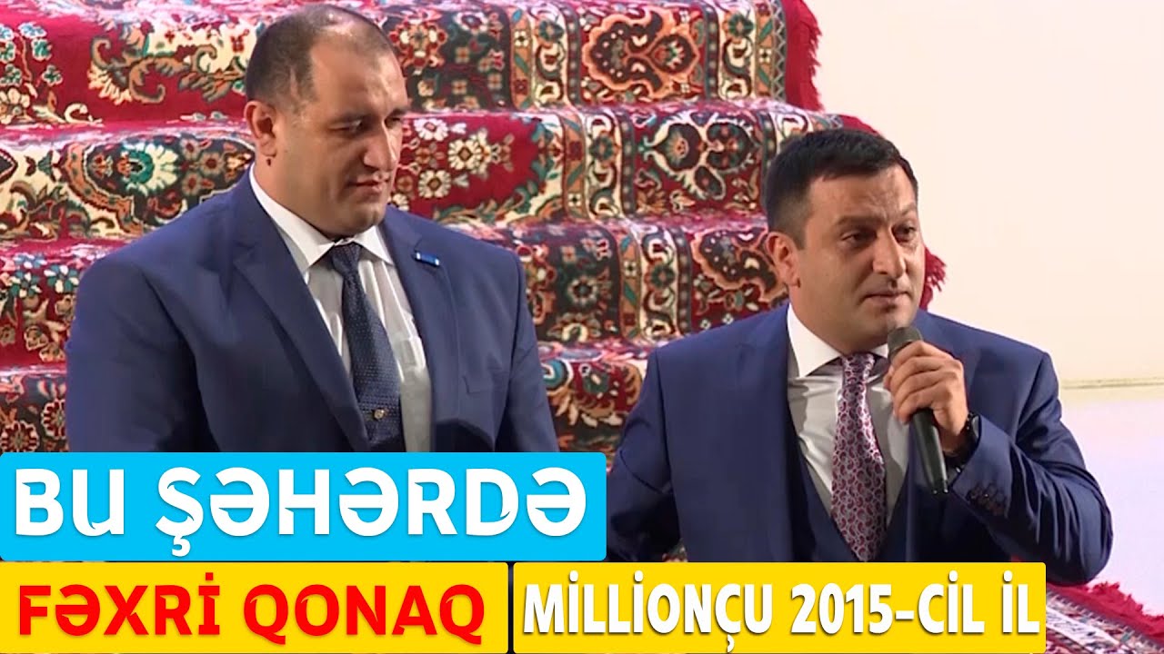 Bu Şəhərdə - Fəxri qonaq (MilliOn&ccedil;u Konserti 2015-ci il)