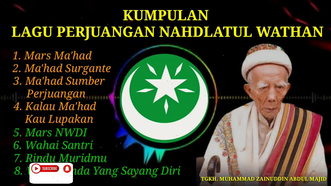 Kumpulan Lagu Perjuangan Nahdlatul Wathan | Part 2