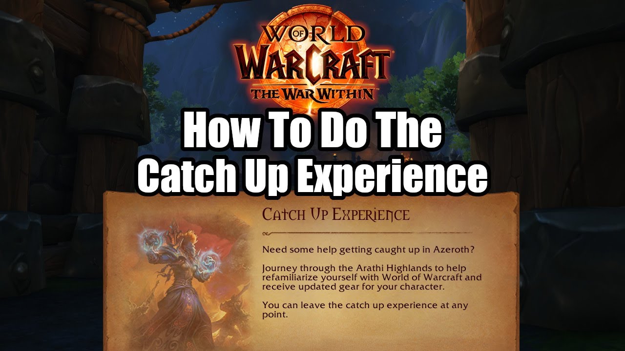 How To Start The Catch Up Experience in Arathi Highlands Zone