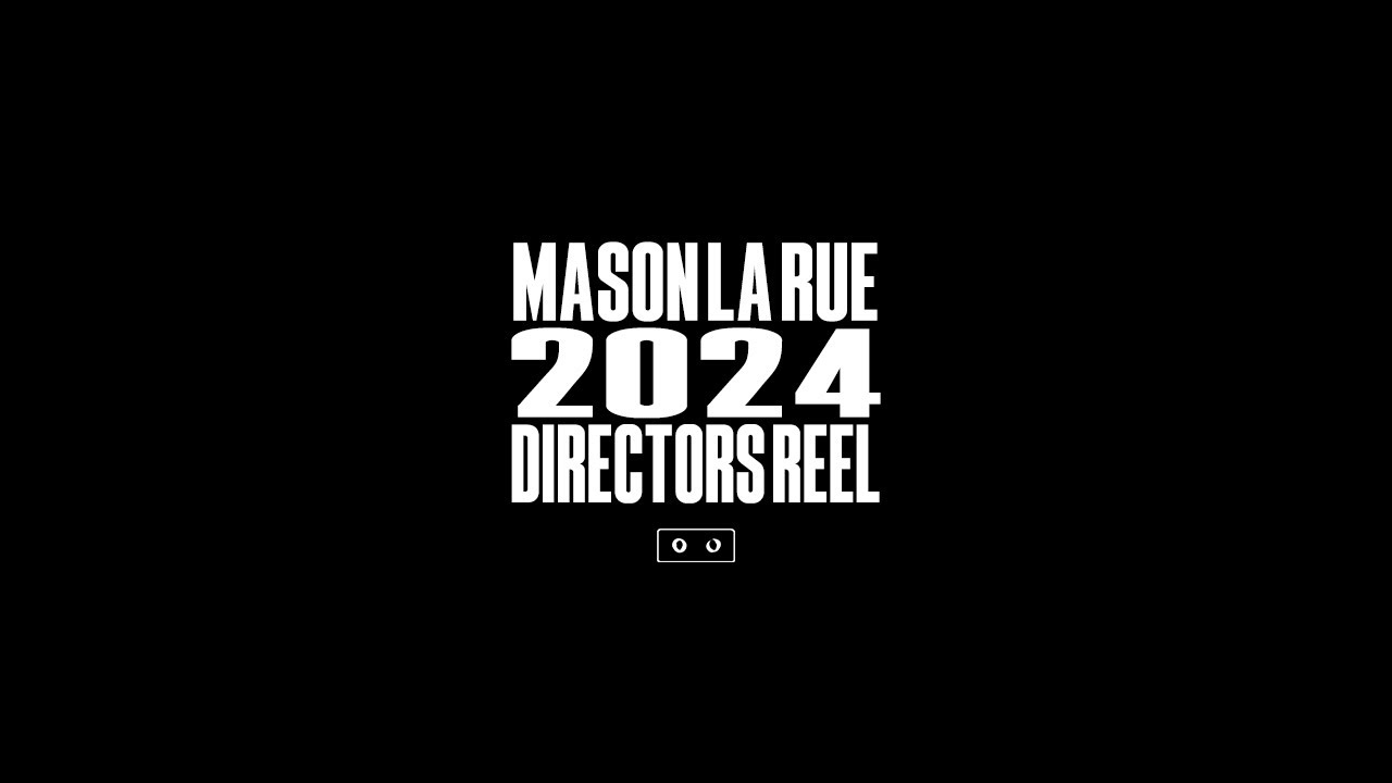 Mason La Rue | 2024 Music Video Reel