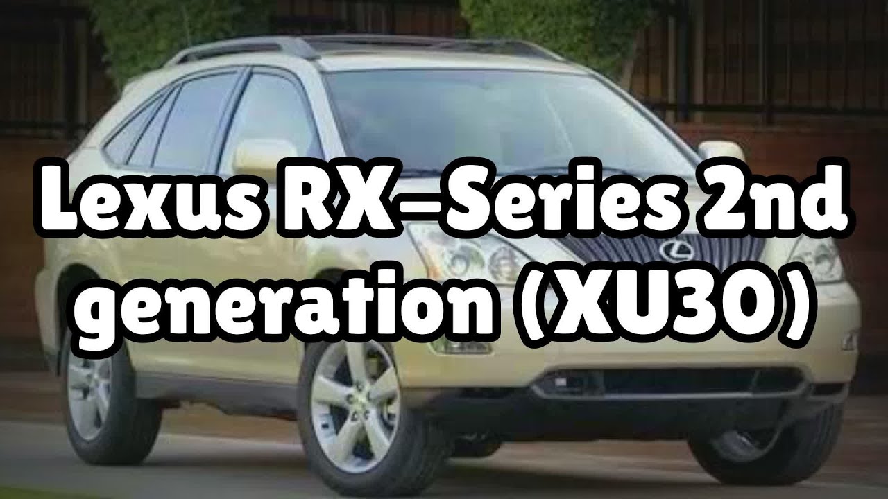 Photos of the Lexus RX-Series 2nd generation (XU30) | Not A Review!