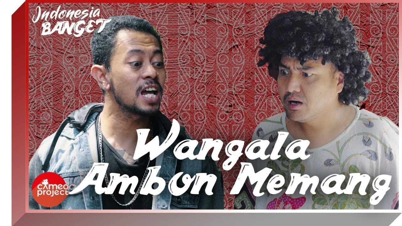 AMBON MANISE - INDONESIA BANGET