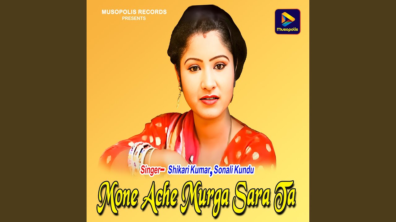 Mone Ache Murga Sara Ta