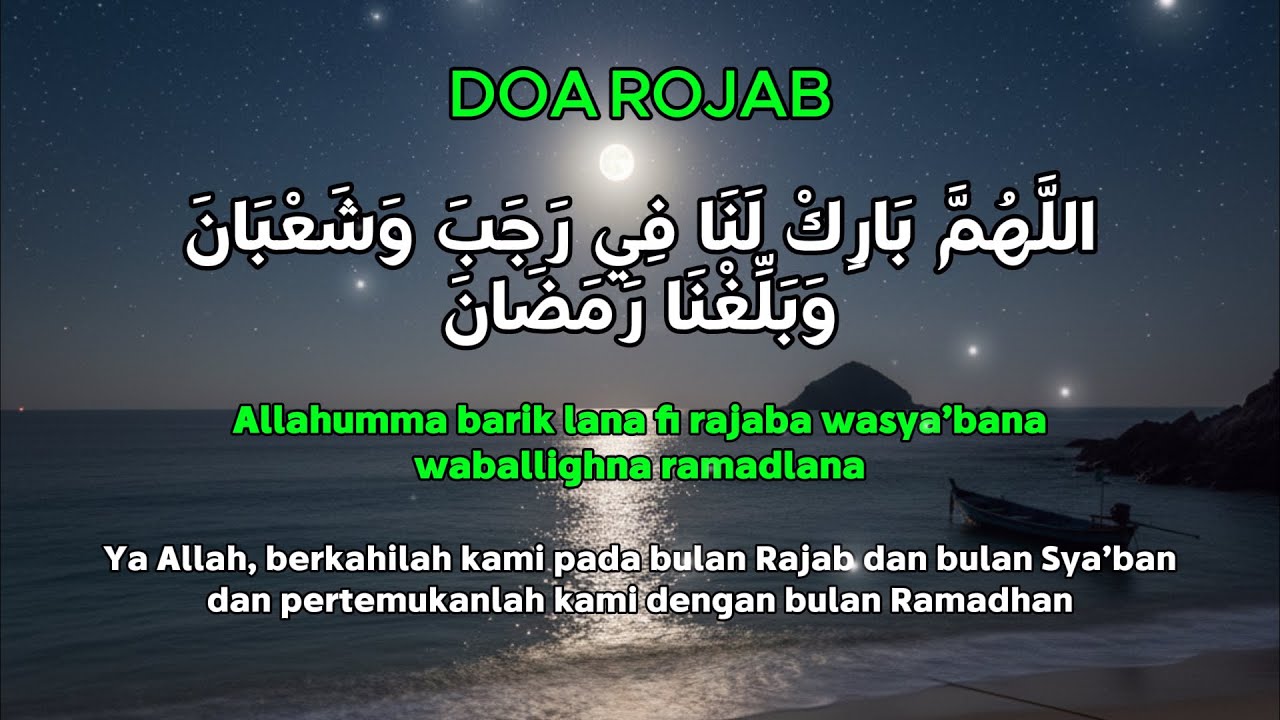 DOA ROJAB MERDU TERBARU LIRIK ARAB DAN TERJEMAH