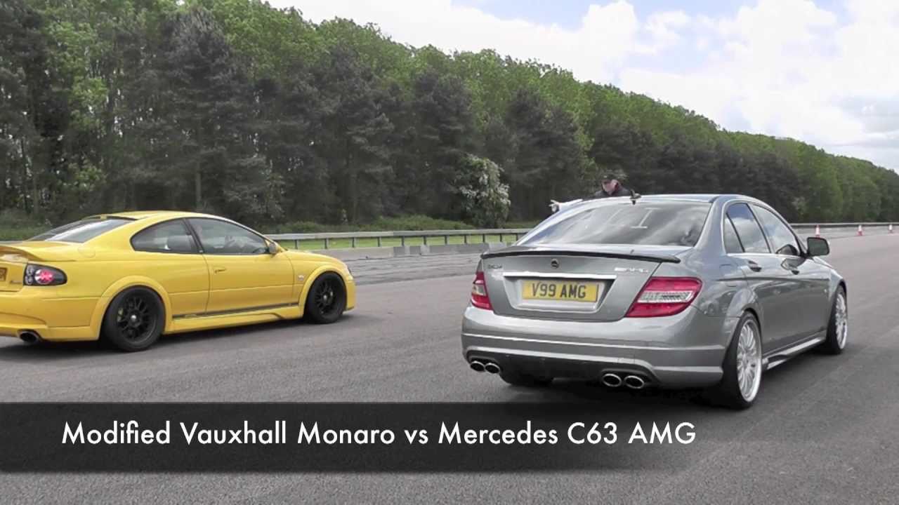 Modified Vauxhall Monaro vs Mercedes C63 AMG