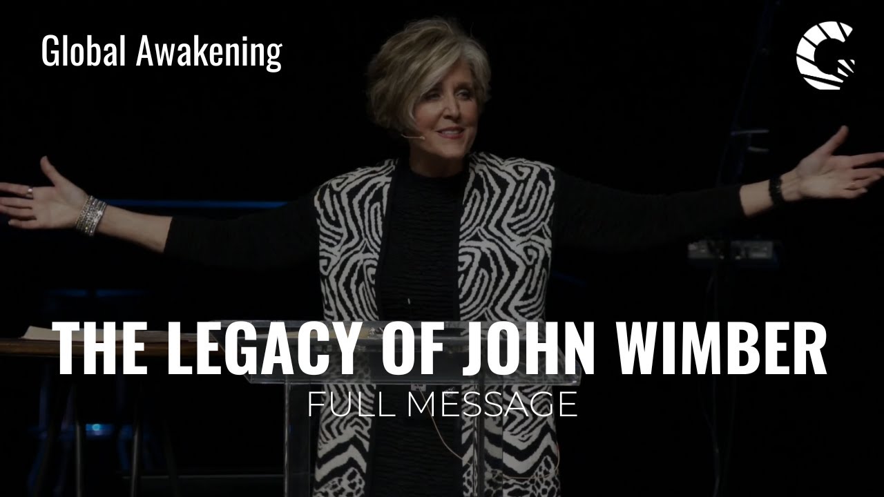 John Wimber: A Giant in the Faith | Full Message |Connie Dawson