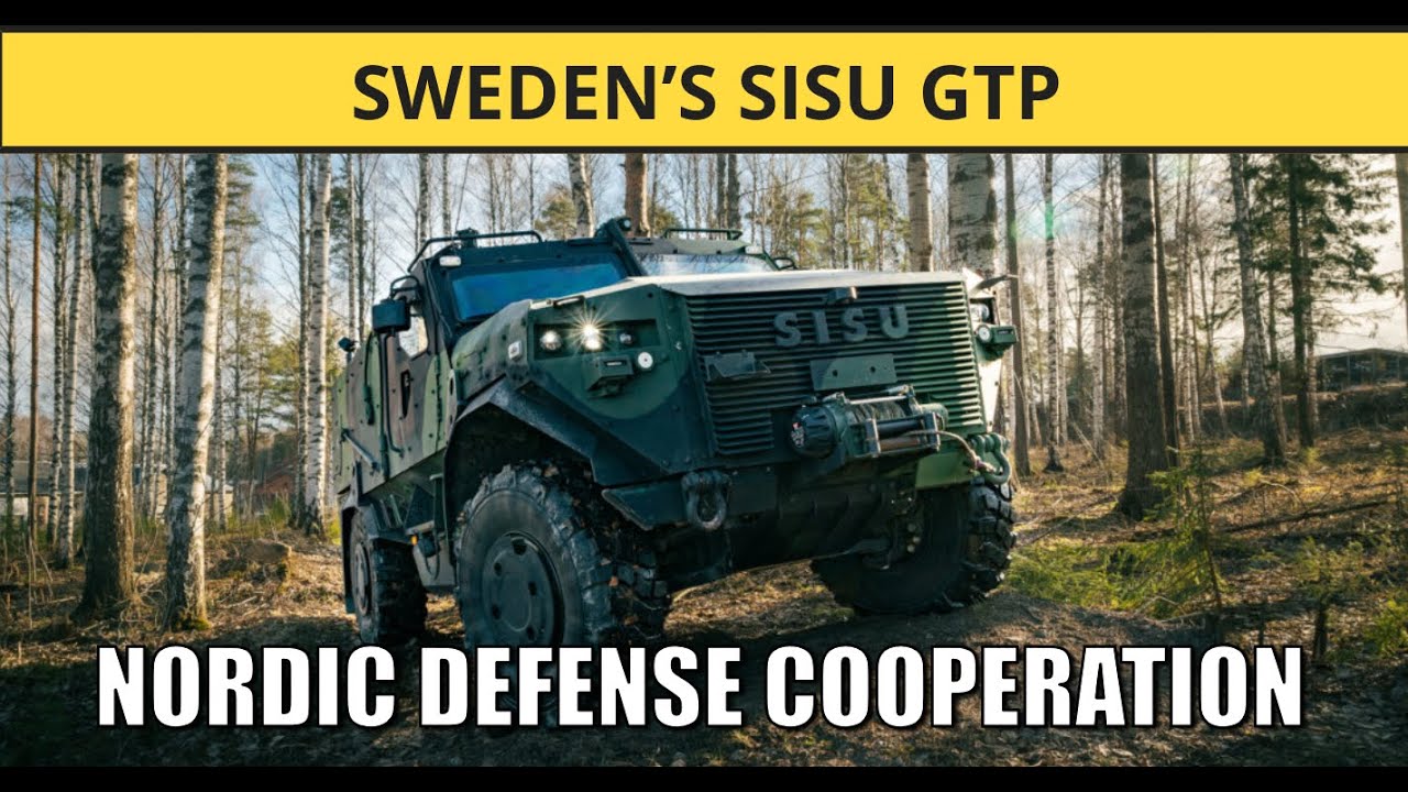 Sweden&rsquo;s Sisu GTP: The Backbone of Modern Nordic Warfare