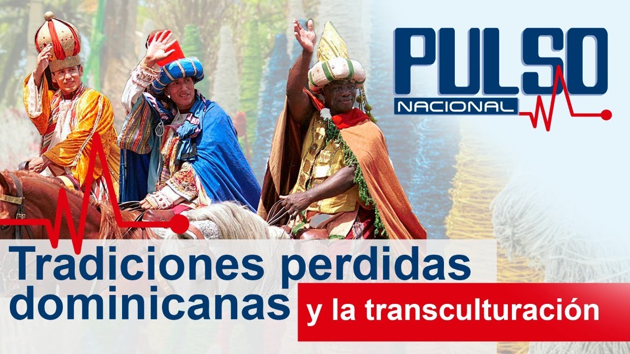 Tradiciones perdidas dominicanas y la transculturaci&oacute;n y otros cambios importantes en RD