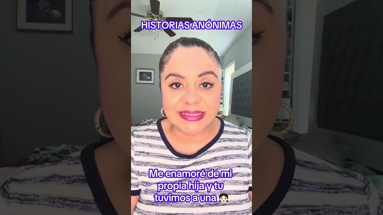 HISTORIAS ANÓNIMAS: Me enamoré de mi propia hija y tu tuvimos a una 👧🏻 #historiass #horadehistorias 
