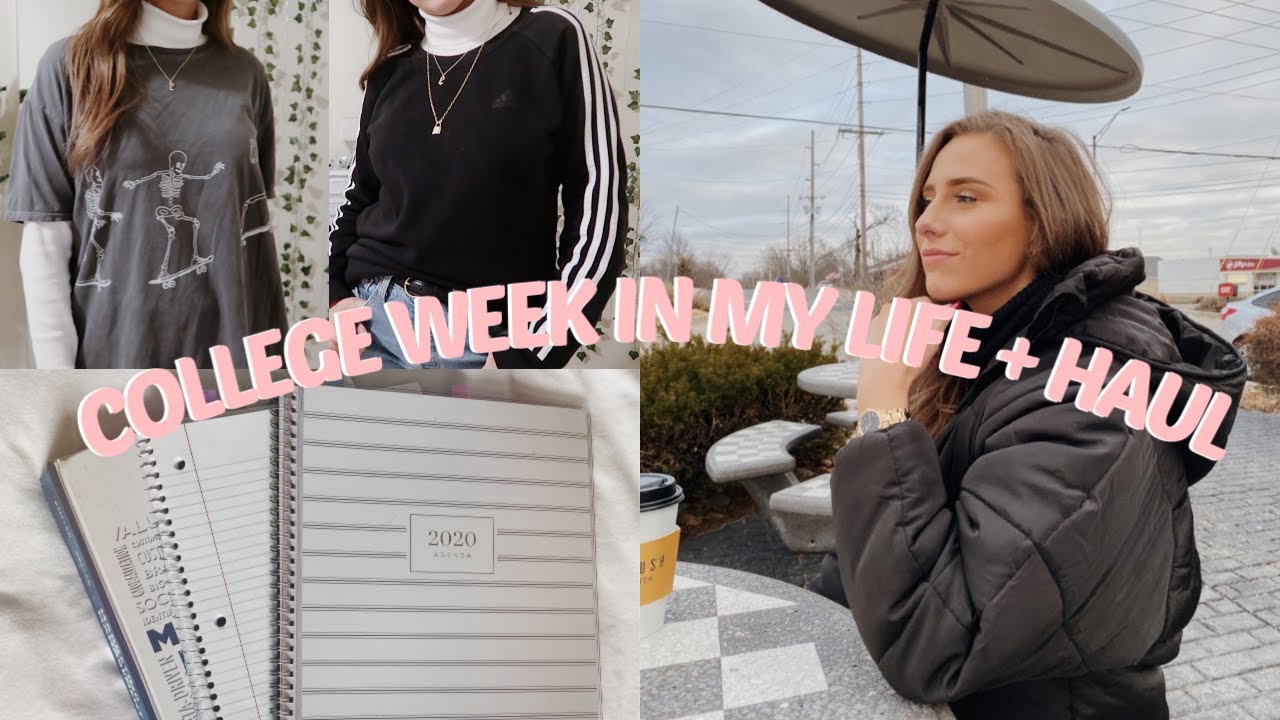 COLLEGE WEEK IN MY LIFE | FIRST WEEK BACK TO CLASSES + HAUL!