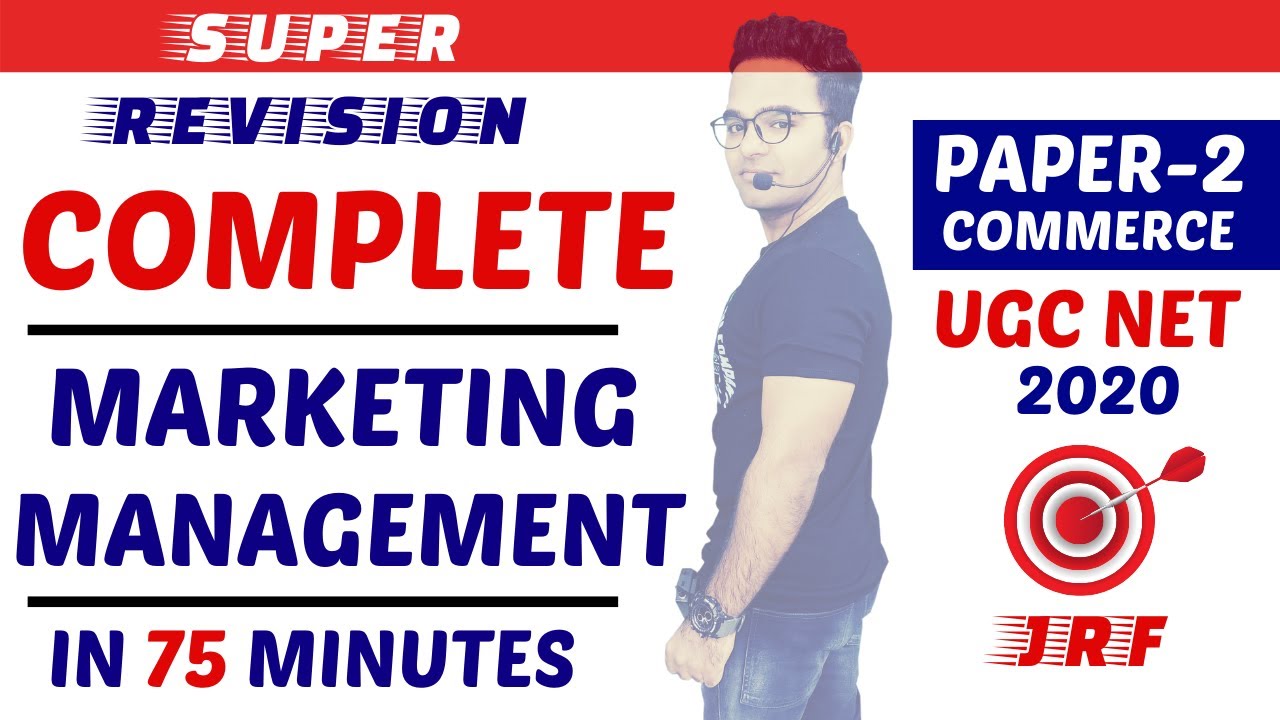 COMPLETE MARKETING MANAGEMENT REVISION (PART-1) ||  UGC NTA NET COMMERCE 2020