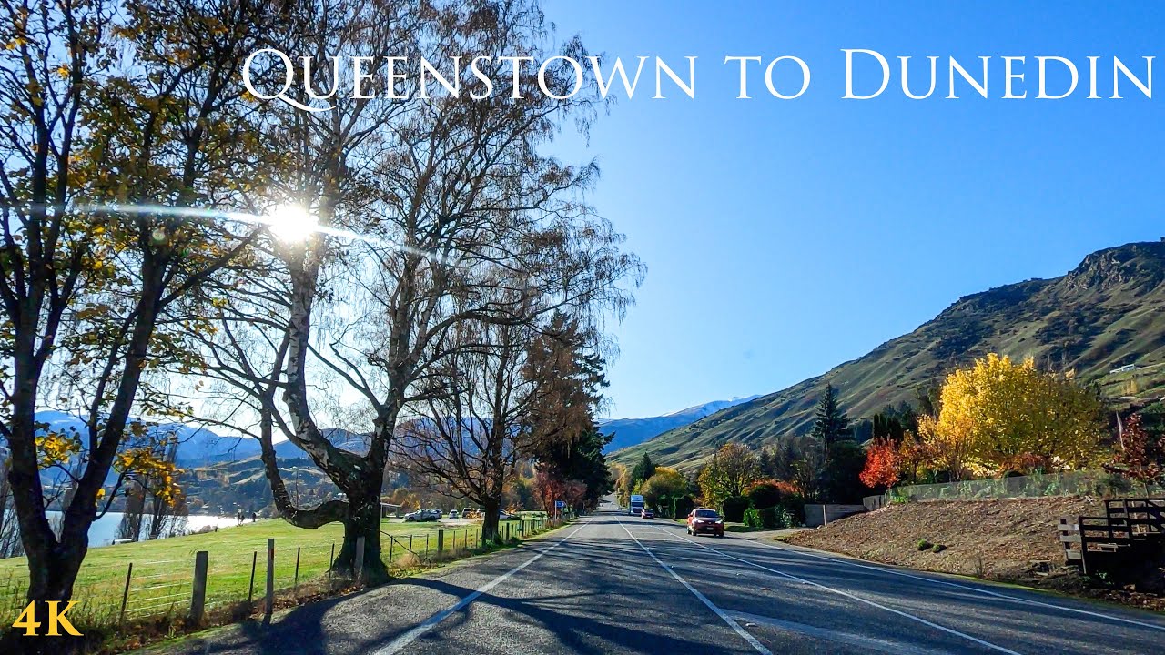 Driving From Queenstown To Dunedin New Zealand 4K | South Island Driving Tour | New Zealand Travel