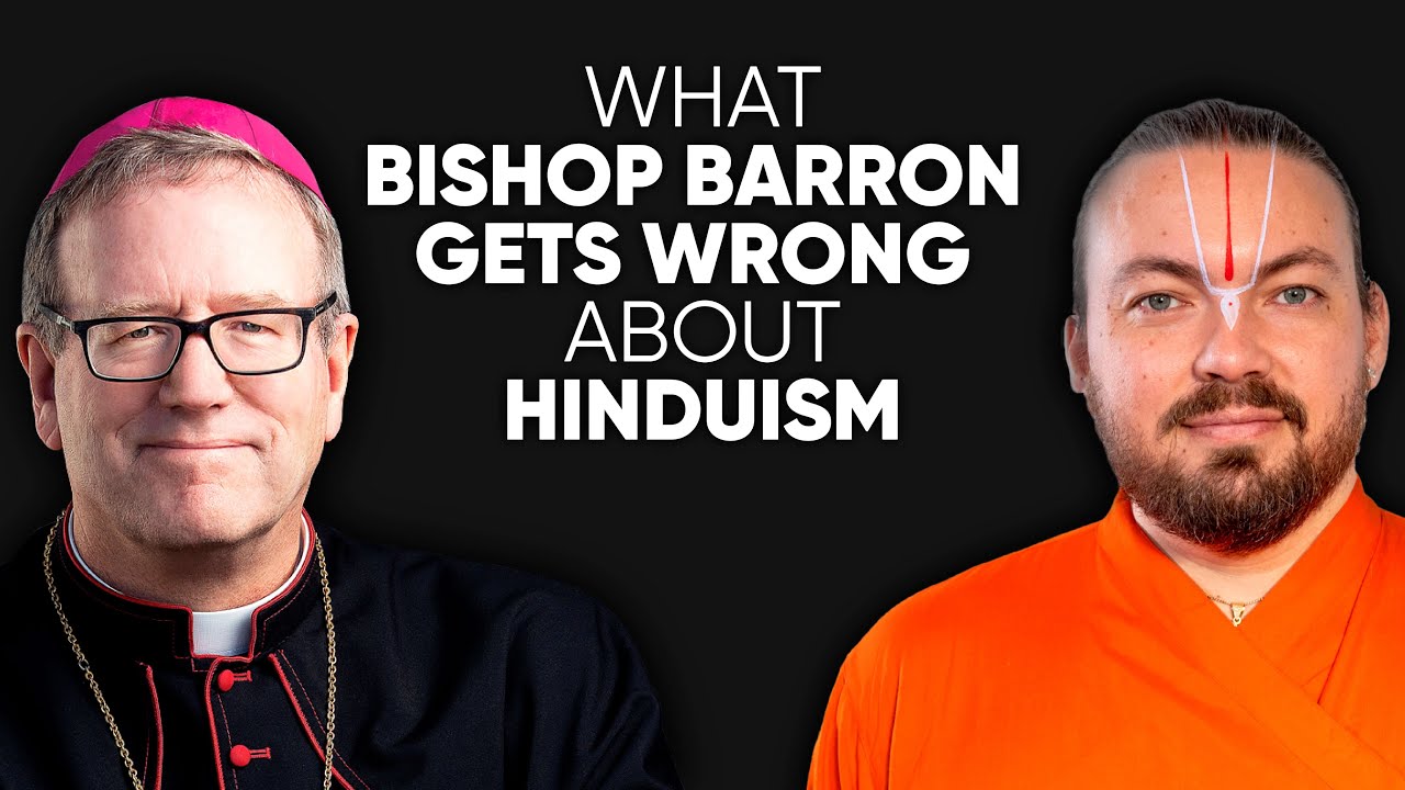Why Bishop Barron Gets It Wrong About Karma: A Hindu Review